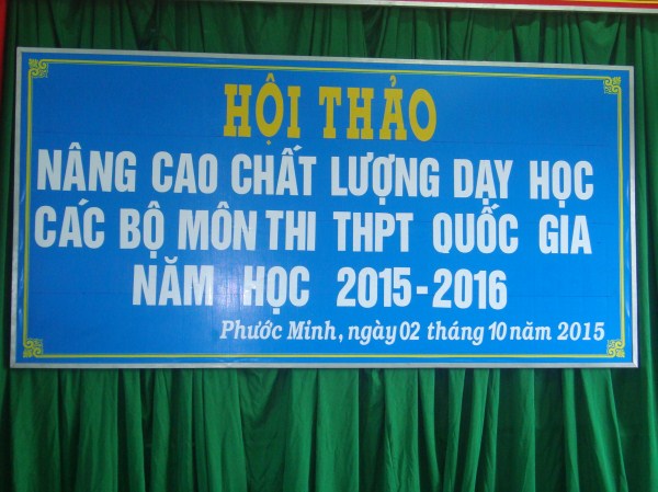 Hội thảo Nâng cao chất lượng dạy học các bộ môn thi THPTQG năm học 2015-2016