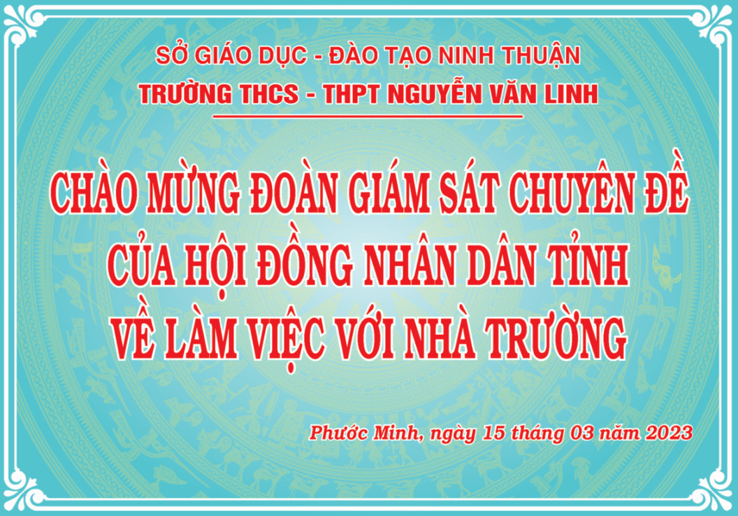 Đoàn giám sát chuyên đề của HĐND Tỉnh Ninh Thuận về làm việc với trường